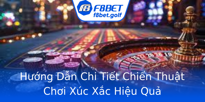 Hướng Dẫn Chi Tiết Chiến Thuật Chơi Xúc Xắc Hiệu Quả Hướng Dẫn Chi Tiết Chiến Thuật Chơi Xúc Xắc Hiệu Quả